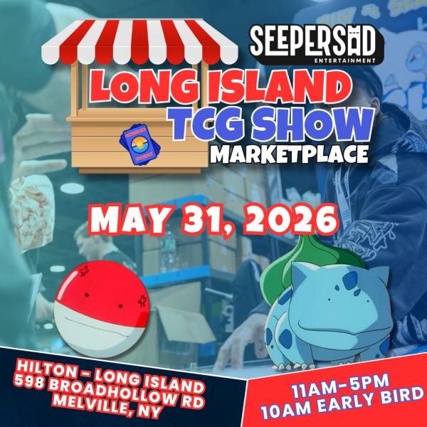 LI TCG Show Marketplace - May 31, 2026