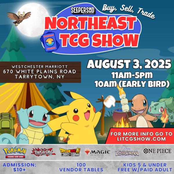 Northeast TCG Show - Westchester Aug. 2025