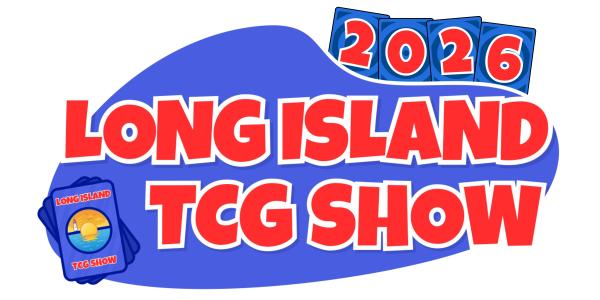Long Island TCG Show - 2026