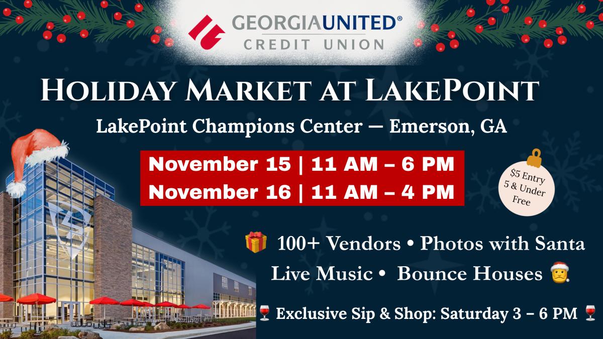 Holiday Market at Lakepoint General Admission cover picture