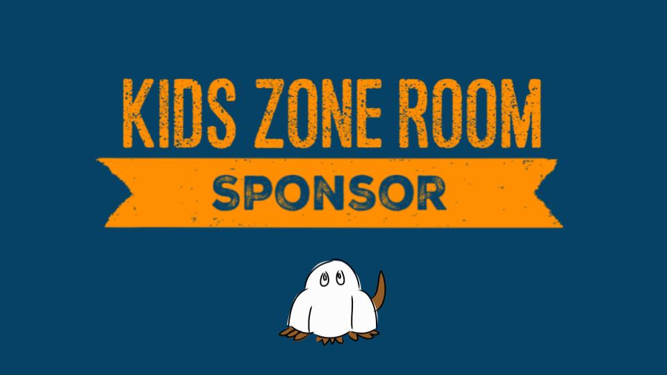 Kids Zone Room Sponsor Kids Zone Room Sponsor