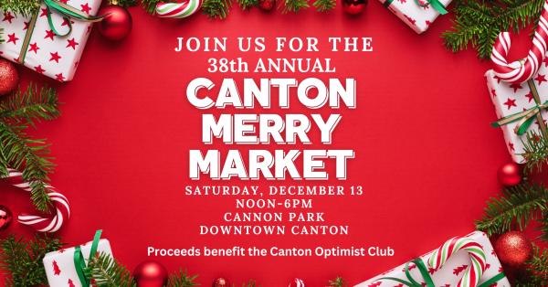 38th Annual Canton  Merry Market