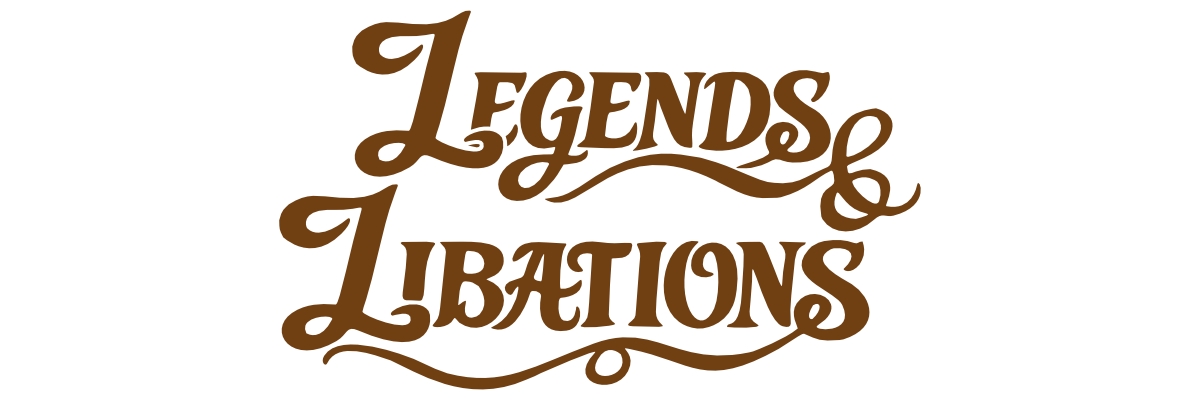 Legends & Libations