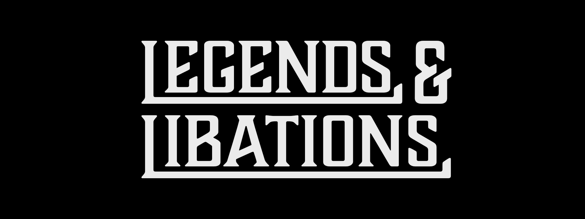 Legends & Libations cover picture