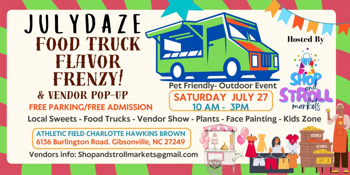 July Daze Food Truck and Community Event Eventeny