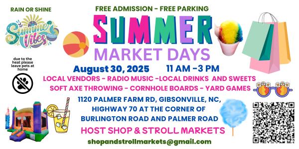 Summer Market Days - August  30