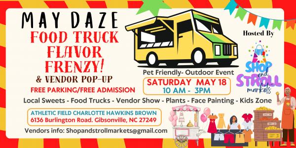 May Daze Food Truck and Vendor  Pop-Up