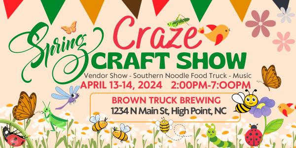 Spring Craze at Brown Truck Brewing