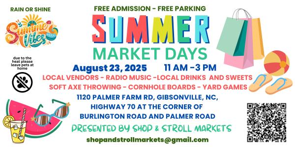Summer Market Days - August 23