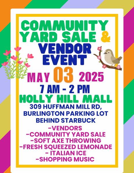Holly Hill Mall May Yard Sale and Vendors Market