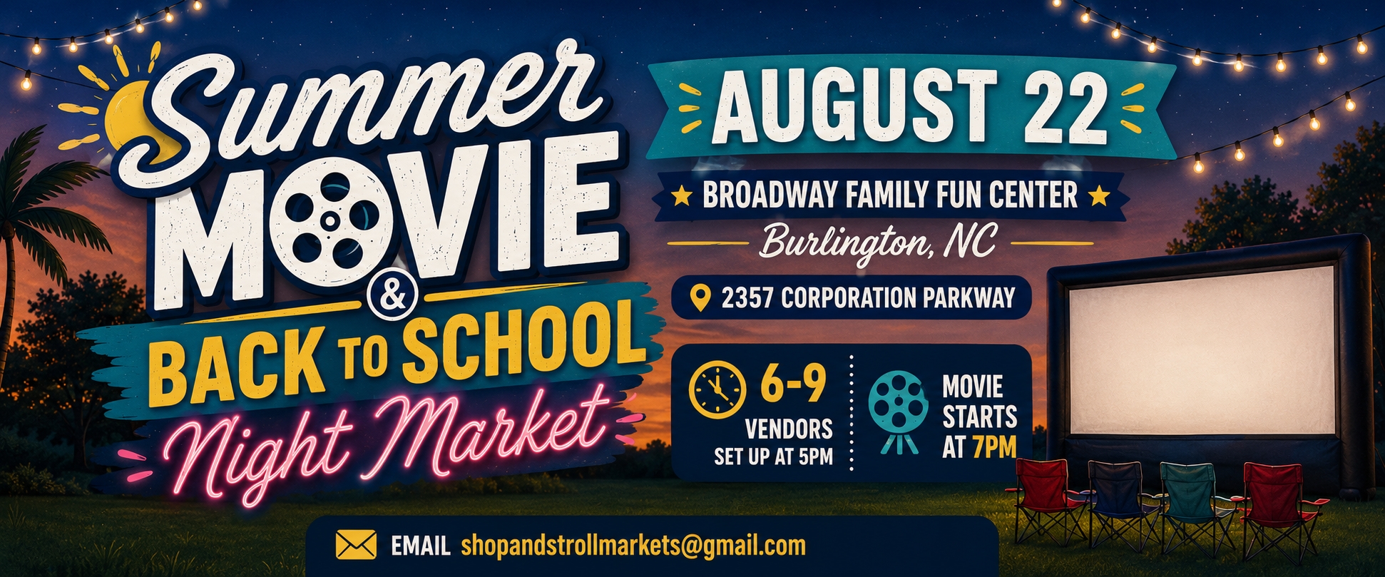 Back to School Summer Movie and Night Market