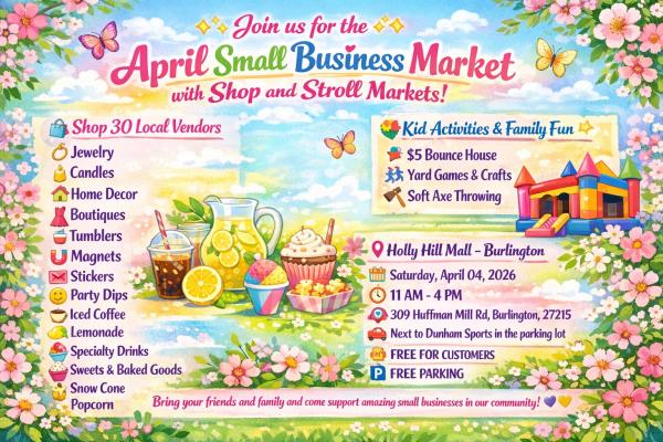 Holly Hill Mall Spring Small Business Market April 4