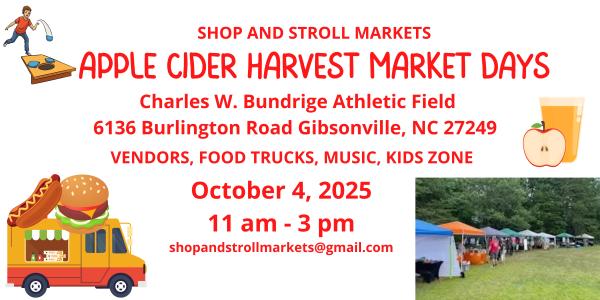 Apple Cider Harvest Market Days - October 4th