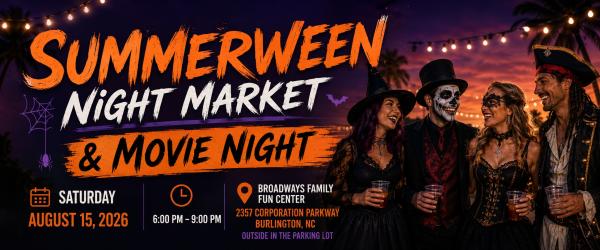 Summerween Night Market and Movie Night at Broadways
