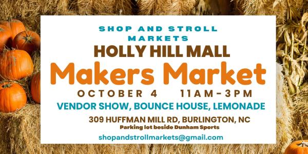 October 4  Holly Hill Mall