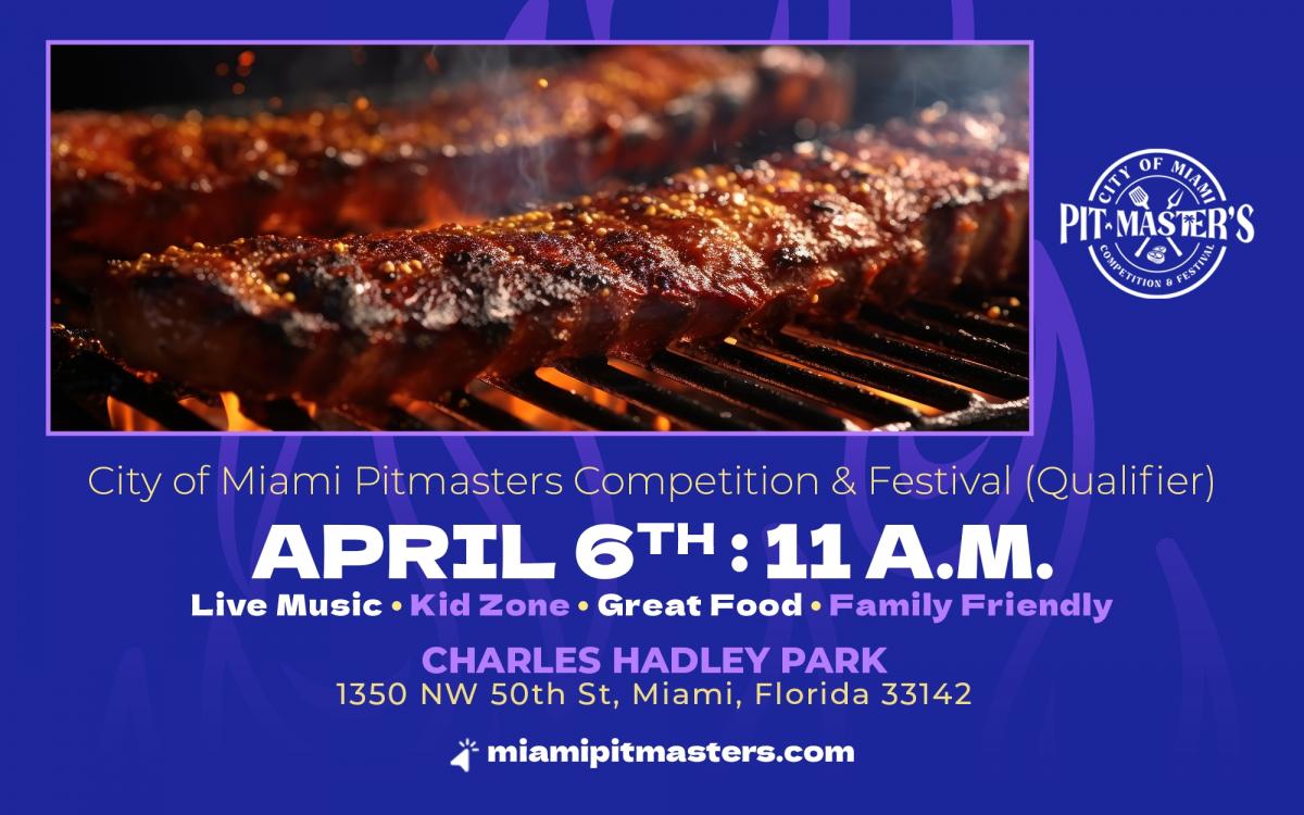 City of Miami Pit-Masters Backyard Competition & Festival