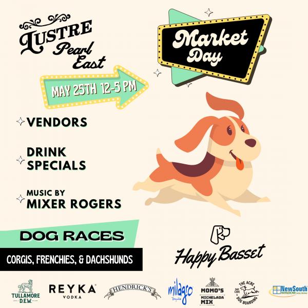Lustre Pearl East Market Day & Dog Races