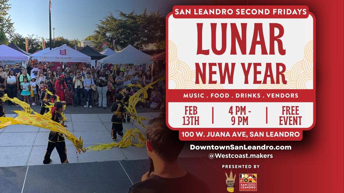 Lunar New Year - 2nd FRIDAYS