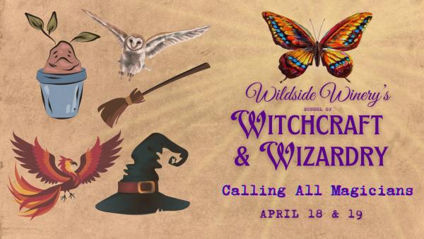 2026 Wildside Winery's School of Witchcraft & Wizardry