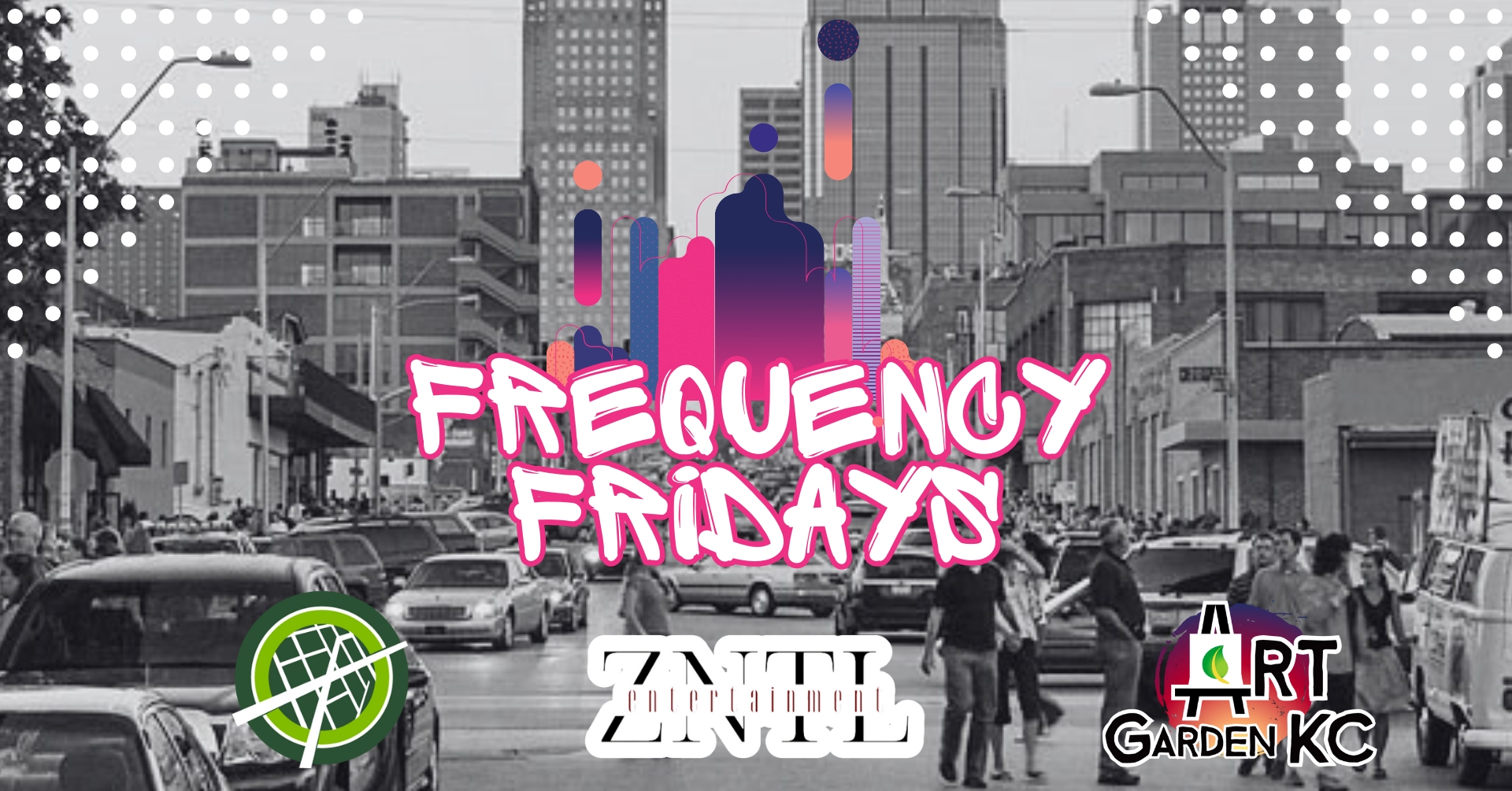 Frequency Fridays in the Crossroads by Art Garden KC