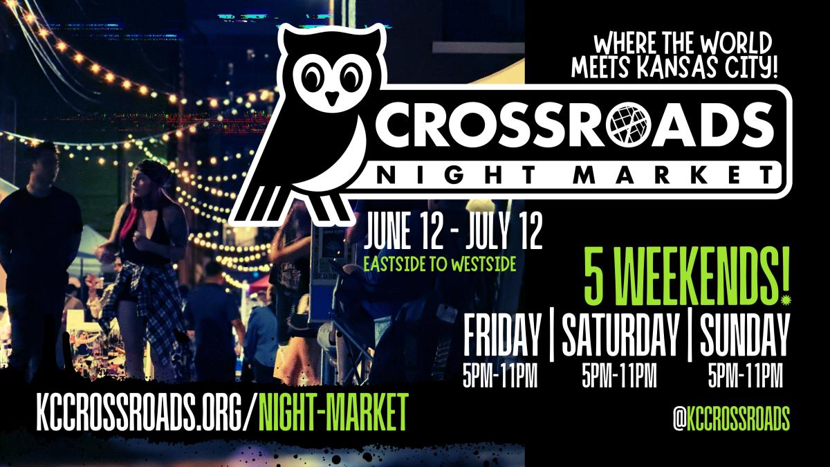 Crossroads Night Market!