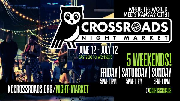 Crossroads Night Market!