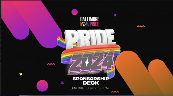 Baltimore Pride Sponsorship Application Baltimore Pride Sponsorship Application