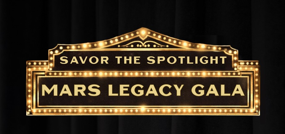 Savor the Spotlight: Mars Legacy Gala