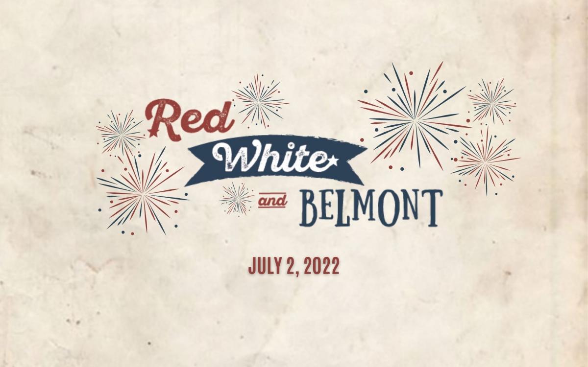 Red, White, & Belmont Celebration cover image