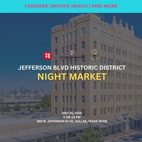 Jefferson Blvd. Historic Night Market - 5/25