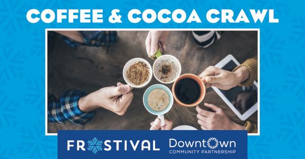 Coffee & Cocoa Crawl
