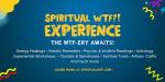 Spiritual WTF?! Experience