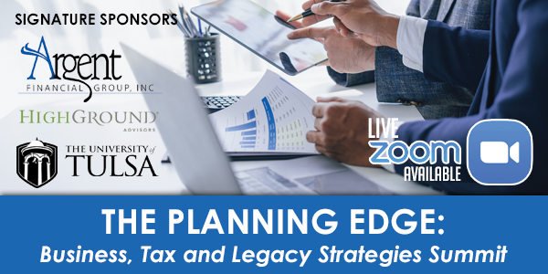 The Planning Edge: Business, Tax, and Legacy Strategies Summit