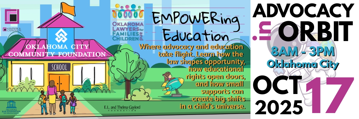 ADVOCACY IN ORBIT: An EMPOWERing Education CLE