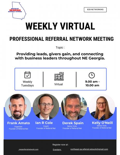 NE Georgia Referral Network Weekly Virtual Meeting