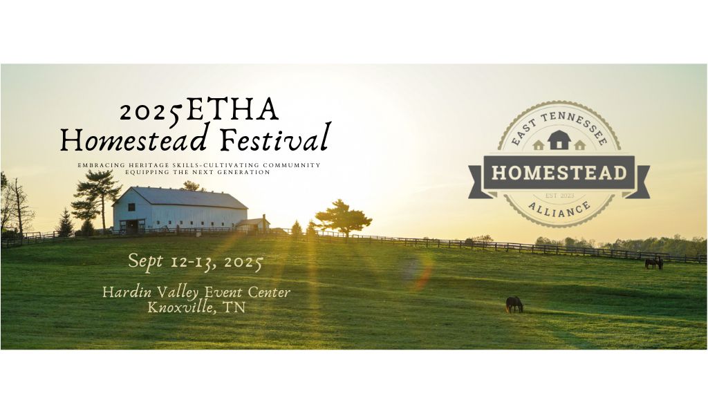 East Tennessee Homestead Alliance Festival
