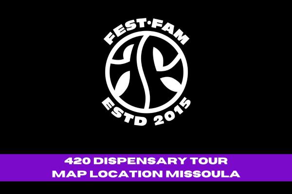 420 DISPENSARY TOUR MAP LOCATION-MISSOULA