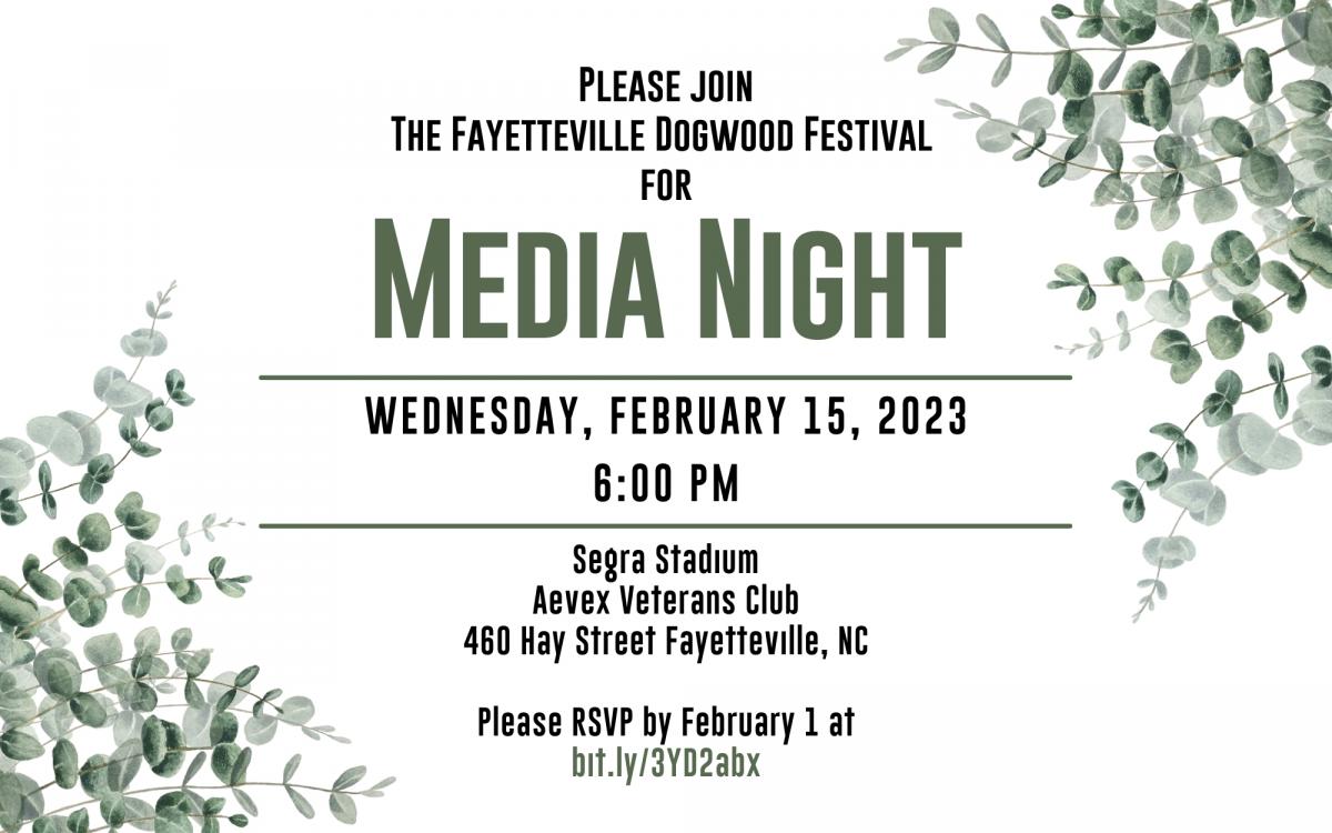 41st Annual Fayetteville Dogwood Festival Media Night