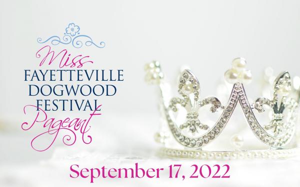 Miss Fayetteville Dogwood Festival Pageant