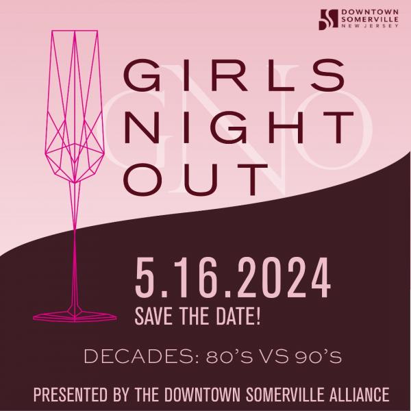 2024 Downtown Somerville Girls Night Out