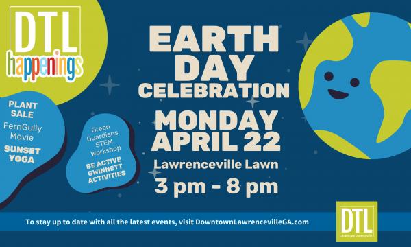 DTL Happening: Earth Day Celebration