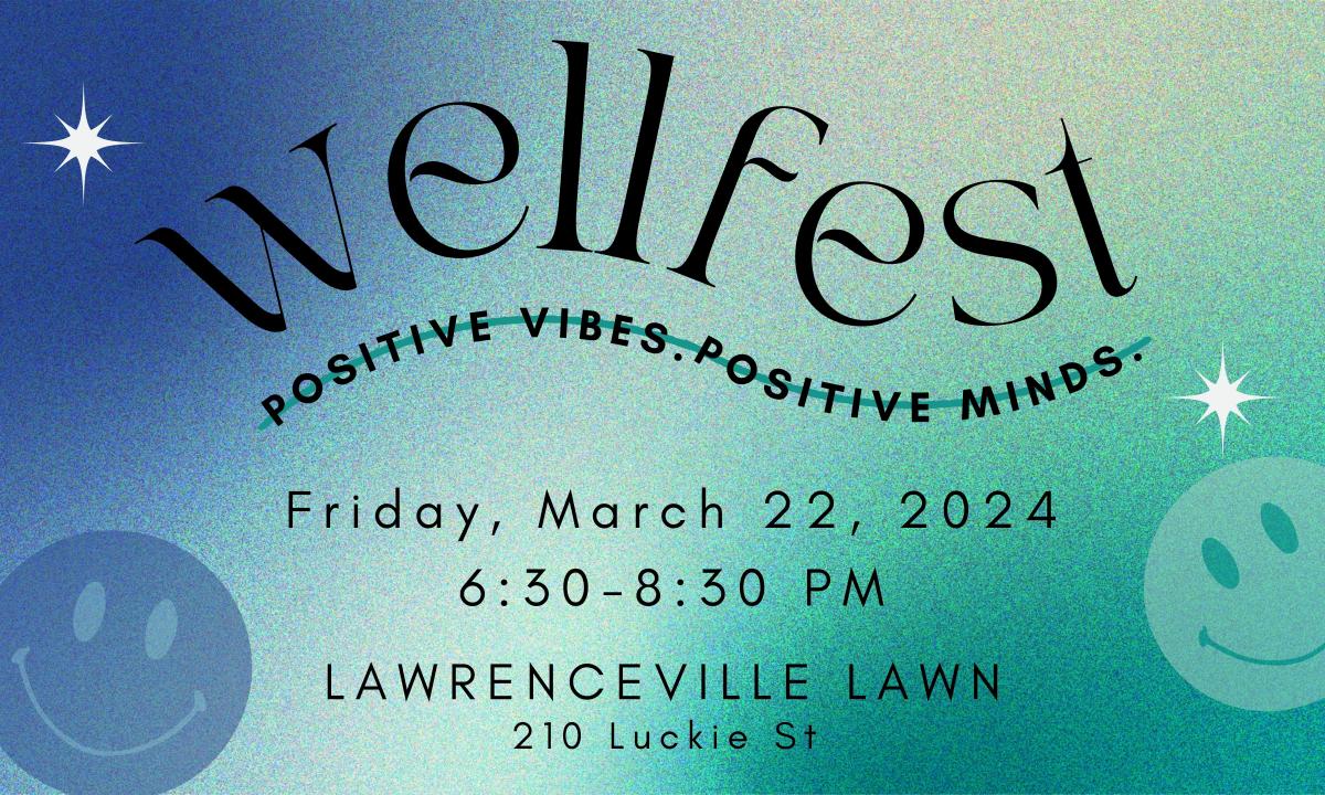 WellFest 2024: Positive Vibes. Positive Minds. cover image