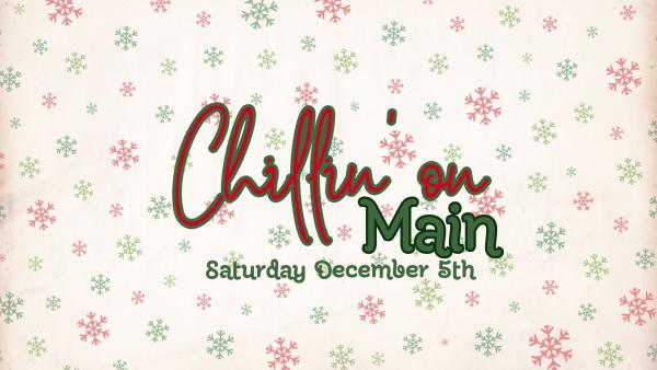 Chillin' on Main 2026