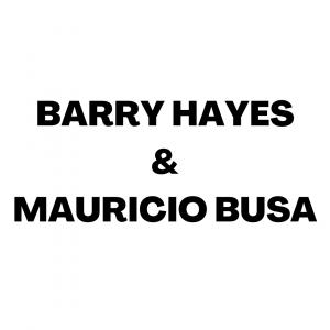 Barry Hayes & Mauricio Busa