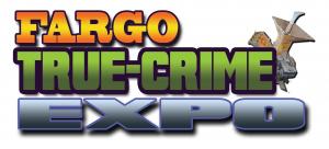 Fargo True-Crime Expo All-Weekend (no banquet) cover picture