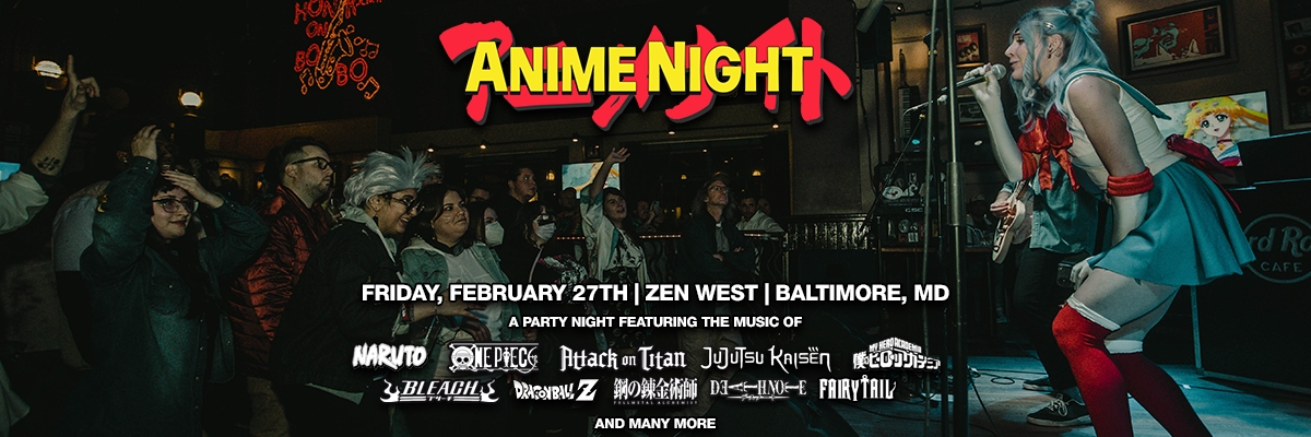 Anime Night - Baltimore