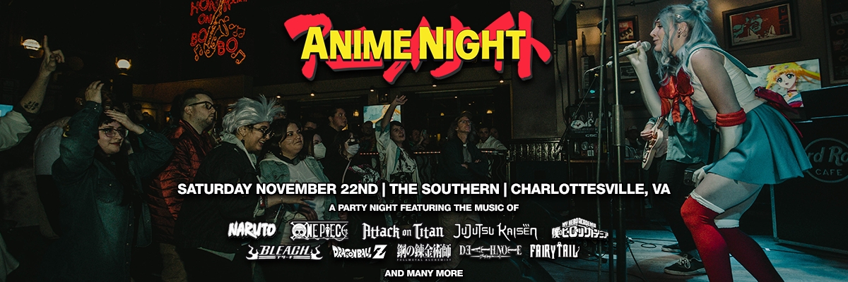 Anime Night - Charlottesville