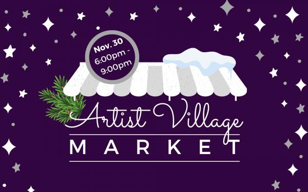 Artist Village Nov. 30, 2023 Application Artist Village Nov. 30, 2023 Application