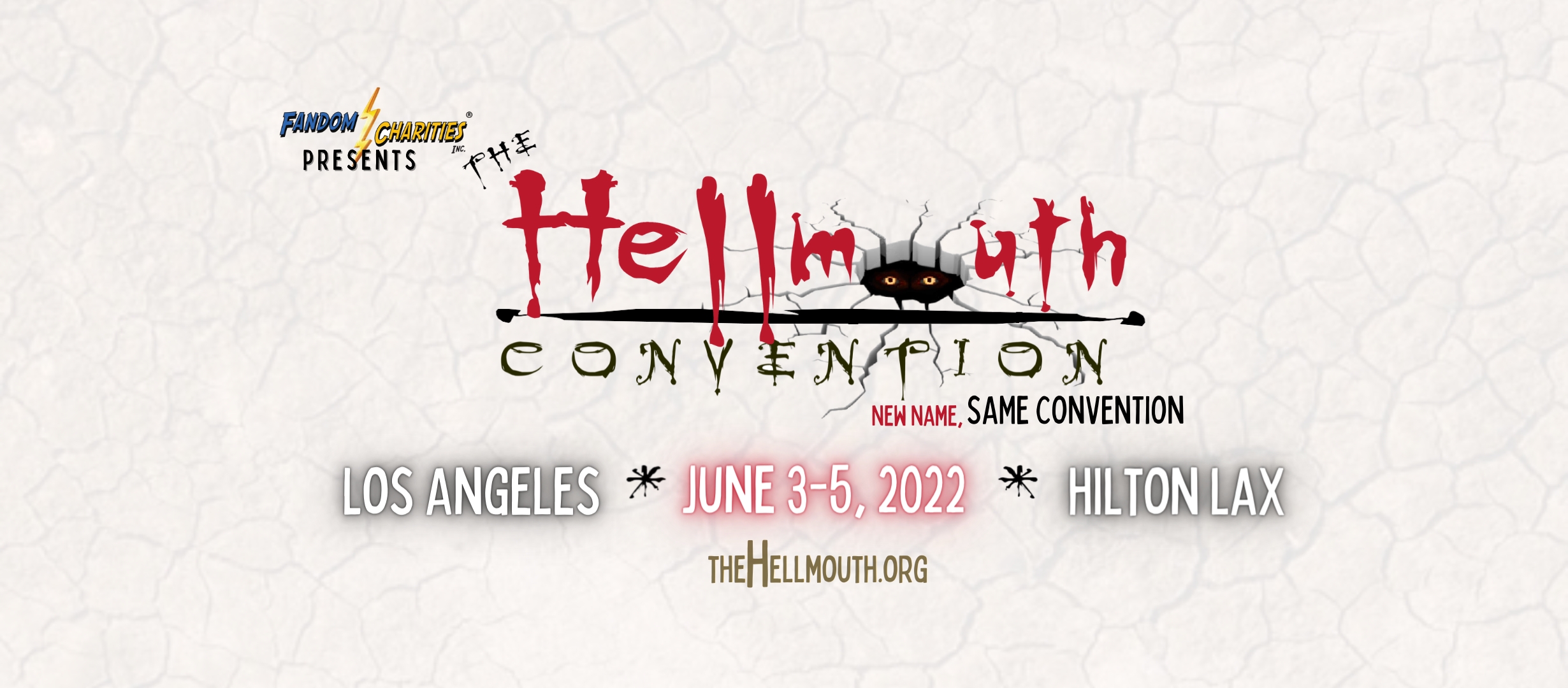 The Hellmouth Convention