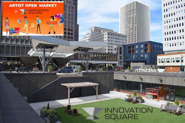 2024  Rochester Artists Open Market at Innovation Square!